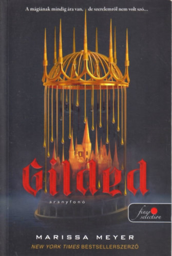 Gilded - Aranyfon�