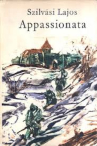 3 db Szilv�si Lajos egy�tt: K�dl�mpa, Sz�let�snap j�niusban, Appassionata.