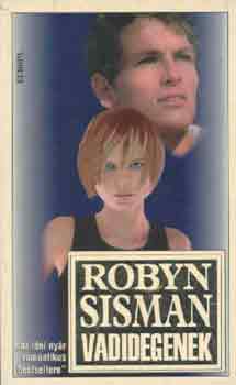 Robyn Sisman - Vadidegenek