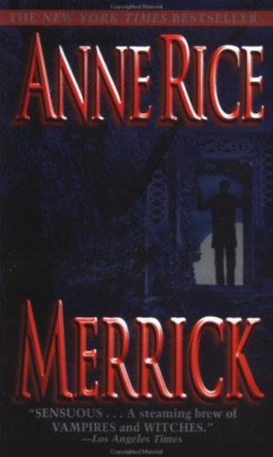 Anne Rice - Merrick