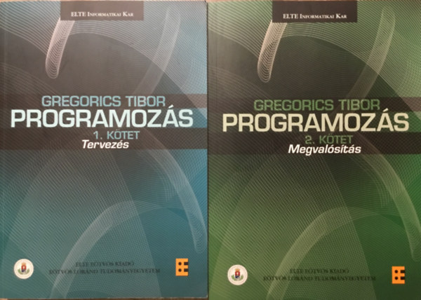Programozs 1.-2. ktet Tervezs - Megvalsts