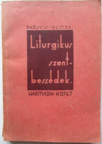 Liturgikus szentbeszdek III. ktet