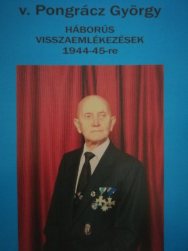 Hbors visszaemlkezsek 1944-45-re