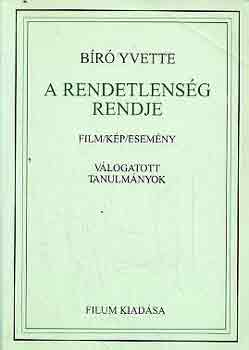 A rendetlensg rendje - Film/Kp/Esemny