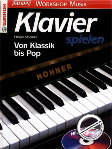 Philipp Moehrke - Klavier spielen: Von Klassik bis Pop