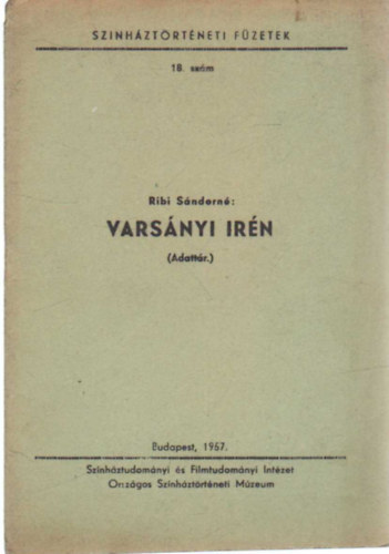 Vars�nyi Ir�n - Sz�nh�zt�rt�neti f�zetek 18. sz�m