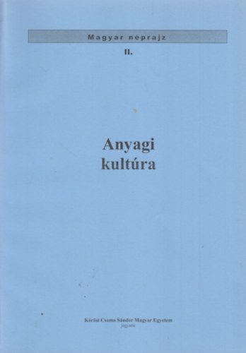 Anyagi kultra (Magyar nprajz II.)