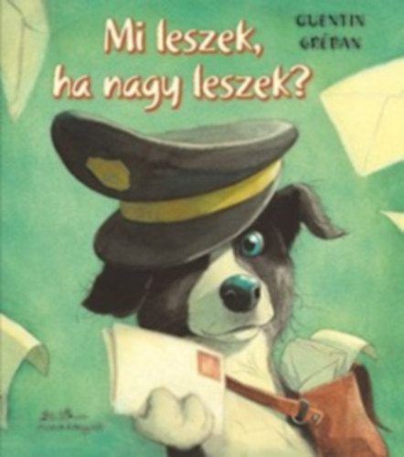 Mi leszek, ha nagy leszek?