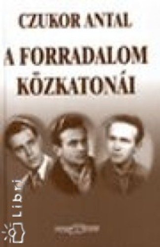 A forradalom k�zkaton�i