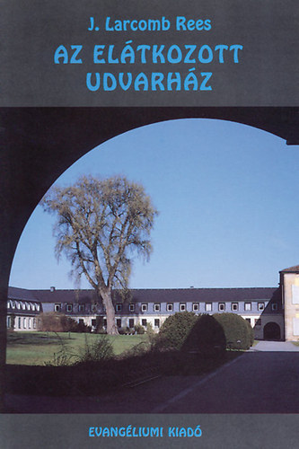 Az el�tkozott udvarh�z