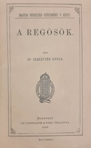 A regsk (Magyar npkltsi gyjtemny)