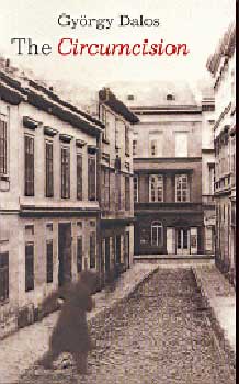 Dalos György - The circumcision