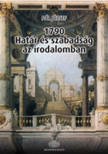1790 - Hatr s szabadsg az irodalomban