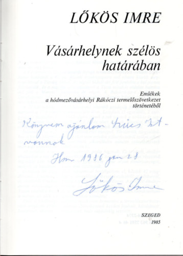 L�k�s Imre - V�s�rhelynek sz�l�s hat�r�ban