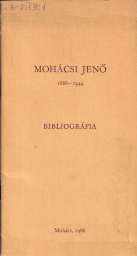 Mohcsi Jen Bibliogrfia (1886-1944)