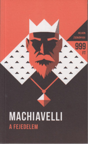 Machiavelli - A fejedelem