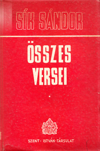 S�k S�ndor �sszes versei 1910-1940
