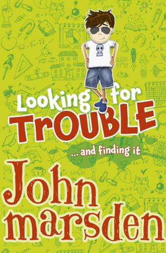 John Marsden - Looking for Trouble
