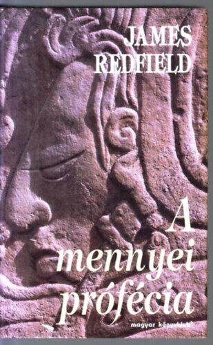 James Redfield - A mennyei prfcia