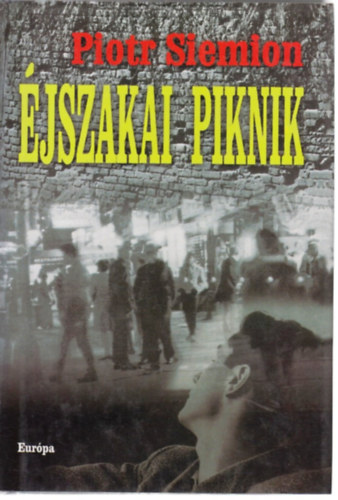 �jszakai piknik