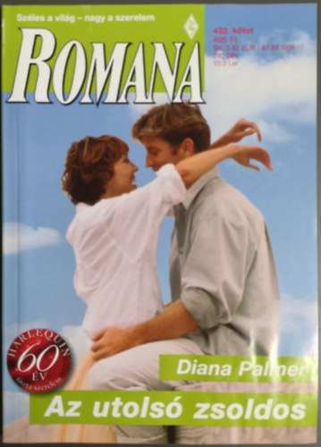 Az utols zsoldos (romana 432. ktet)