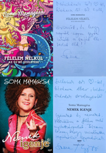 2 db Soma Mamagsa ktet: Nemek igenje + Flelem nlkl - Az j n szletse (dediklt!)