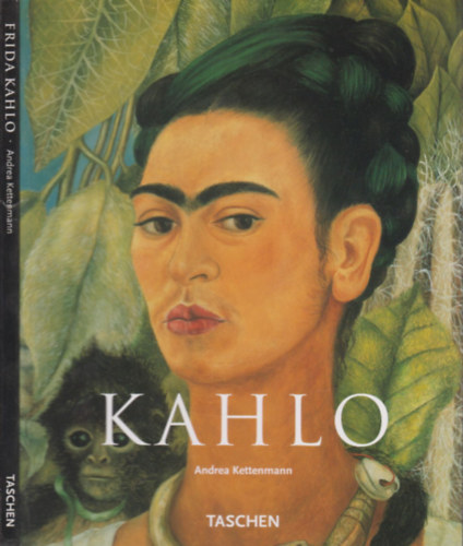 Frida Kahlo (1907-1954)- Fjdalom s szenvedly (Taschen)