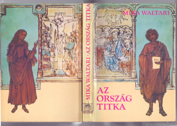 Az orsz�g titka (Marcus Mezentius Manilianus tizenegy levele a Kr.u. 30. esztend� tavasz�r�l)