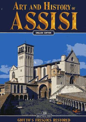 N. Giandomenico; G. Ruf - Art and History of Assisi (English Edition)