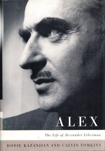 Alex - The Life of Alexander Libermann (Dediklt)
