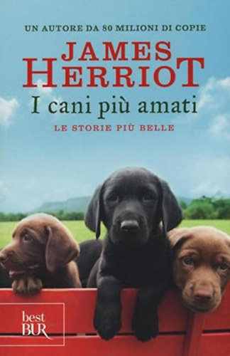 James Herriot - I cani piu amati - Le storie piu belle