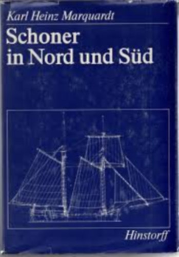 Schoner in Nord und S�d