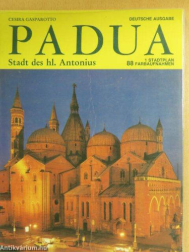 Padua Stadt des hl. Antonius