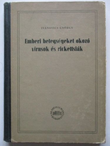 Emberi betegs�geket okoz� v�rusok �s rickettsi�k