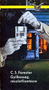 Gyilkoss�g, r�szletfizet�sre