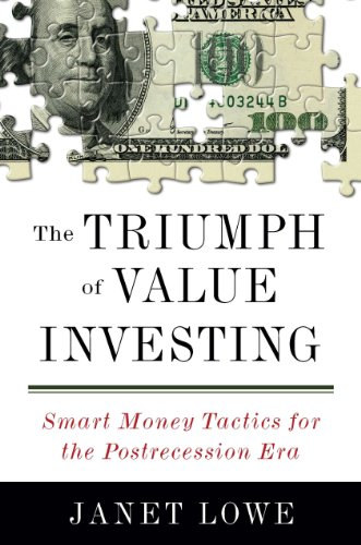 The Triumph of Value Investing: Smart Money Tactics for the Postrecession Era ("Az rtkbefektets diadala: Okos pnztaktika a recesszi utni korszakban" angol nyelven)