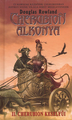 Douglas Rowland - Cherubion alkonya II. -Az alkony keselyűi