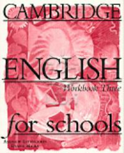 Cambridge English for schools - Workbook 3