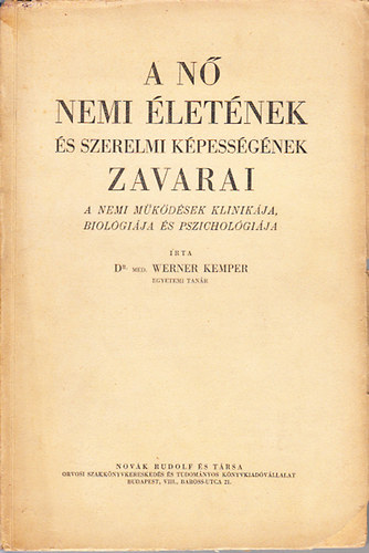 A n nemi letnek s szerelmi kpessgnek zavarai