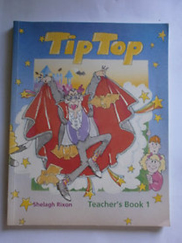 Shelagh Rixon - TipTop Teacher's Book 1.