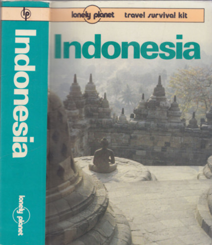 Indonesia - a travel survival kit (Lonely Planet)
