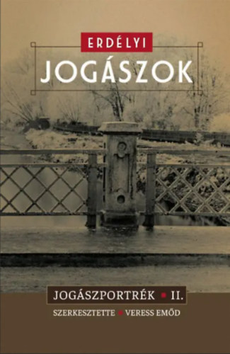 Erd�lyi jog�szok - Jog�szportr�k II.
