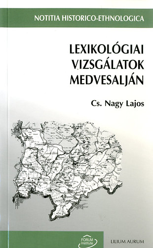 CS. Nagy Lajos - Lexikolgiai vizsglatok Medvesaljn