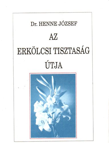 Az erklcsi tisztasg tja