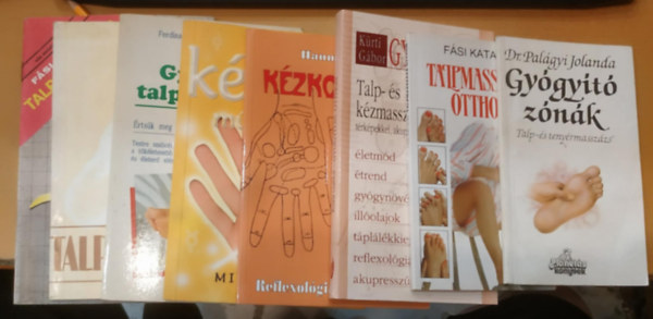 8 db vgtag masszzs: Gygyt znk; Talpmasszzs otthon; Gygyts otthon (Talp- s kzmasszzs); Kzkontroll; A kzelemzs mvszete; Gygyt talpmasszzs; Etelka talpmasszzsa; Talpmasszzs otthon