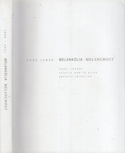 Melanklia - Melancholy 1980-2005