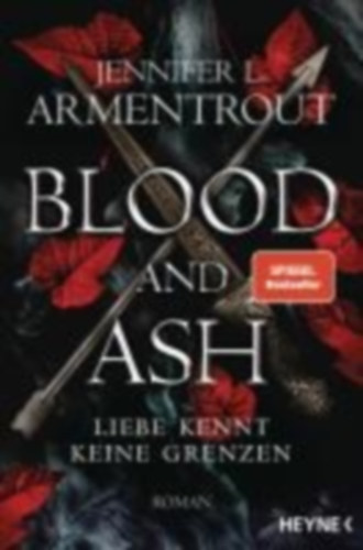 Jennifer L. Armentrout - Blood and ash - Liebe kennt keine grenzen