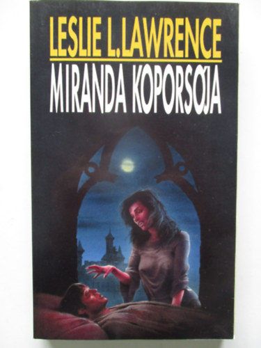 Leslie L. Lawrence - Miranda koporsja