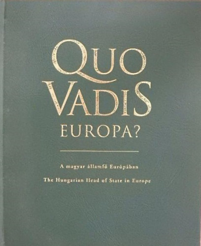 Quo vadis Europa?