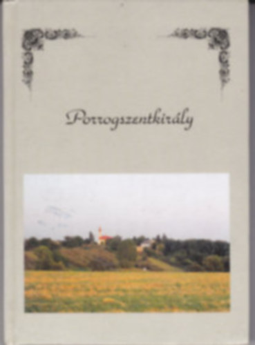 Porrogszentkir�ly